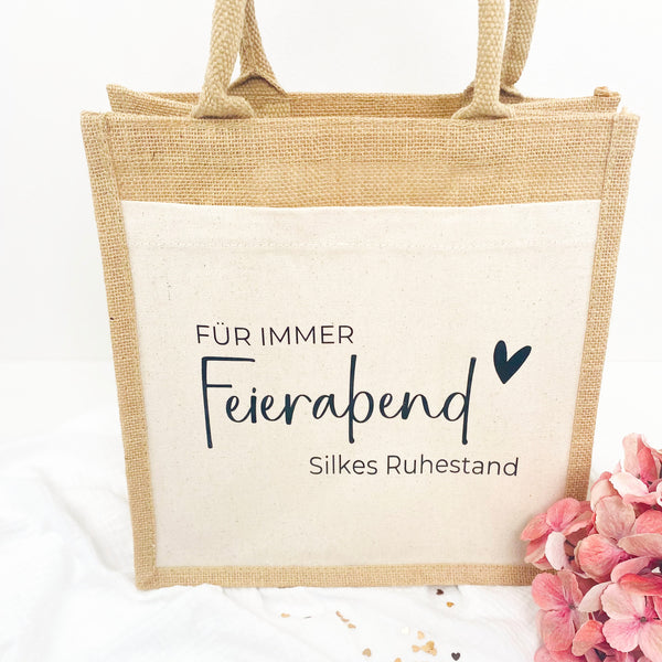 Tasche Für immer Feierabend - Geschenk Rente Kollegin